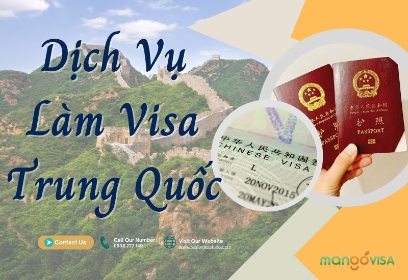 Dịch Vụ Làm Visa Trung Quốc: Quy Trình Đơn Giản, Nhanh Chóng, Hiệu Quả Cao