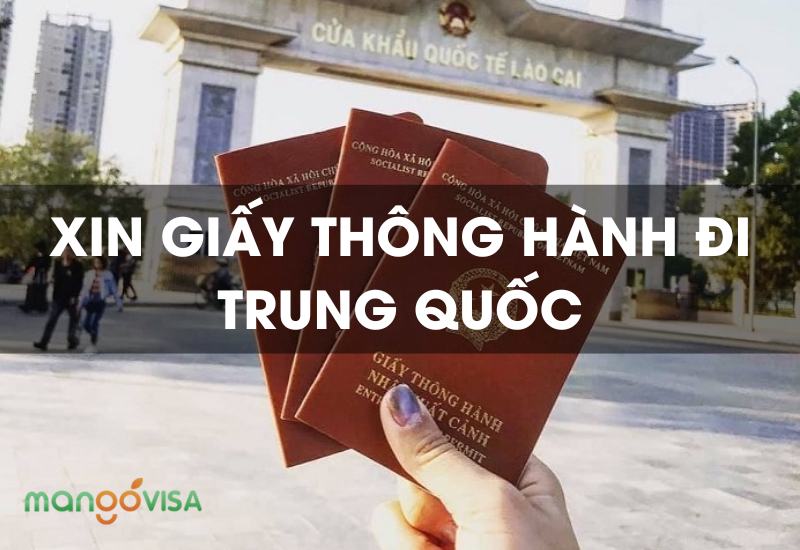 Làm Thế Nào Để Xin Giấy Thông Hành Đi Trung Quốc?